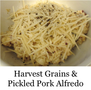 Harvest Grains & Pickled Pork Alfredo