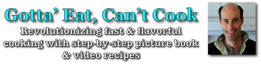 Gotta Eat, Can't Cook